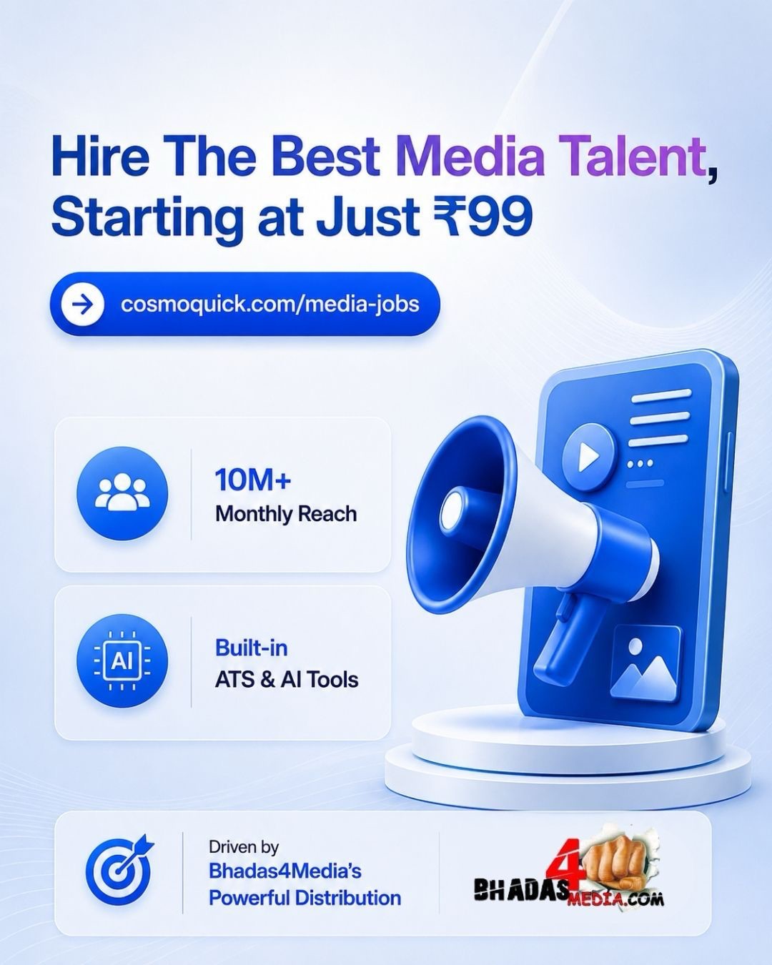 Promotional banner advertising media talent recruitment starting at ₹99 with a call to action to visit cosmoquick.com/media-jobs.