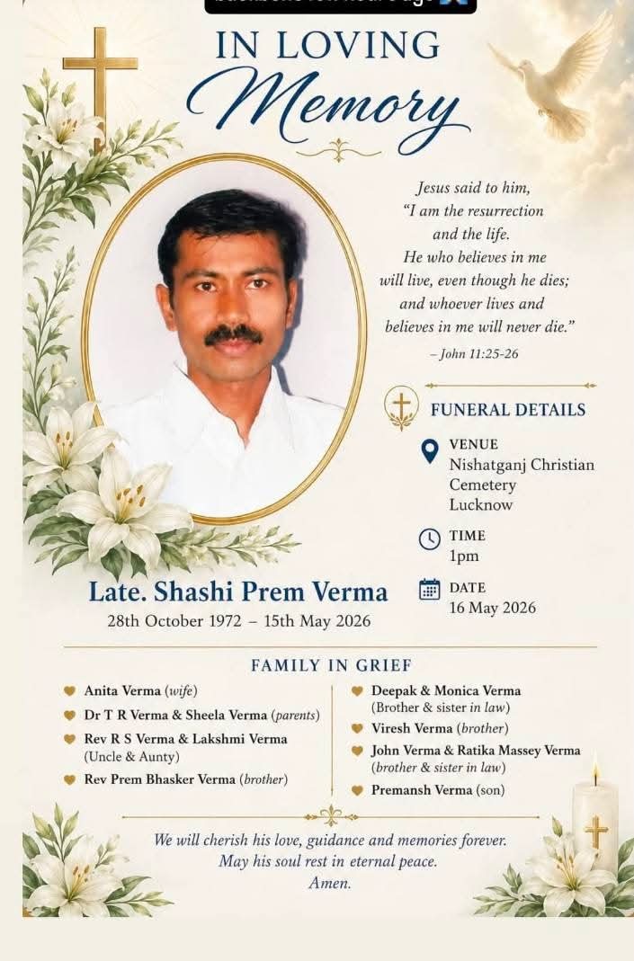 Funeral memorial card with a photo of Shashi Prem Verma, surrounded by lilies, a cross, and a dove; includes birth/death dates, 'In Loving Memory' and family grief notes.