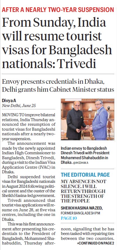 Front-page news: 'From Sunday, India will resume tourist visas for Bangladesh nationals: Trivedi'; shows two officials shaking hands in a room.