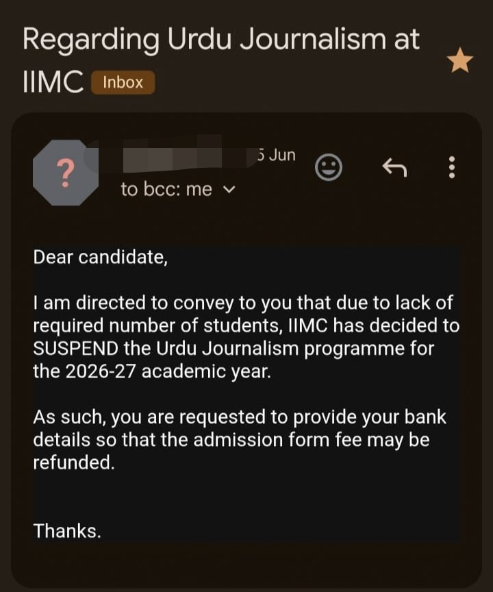 Email notice from IIMC informing the Urdu Journalism program is suspended for 2026–27 and asks for bank details to refund the admission fee.