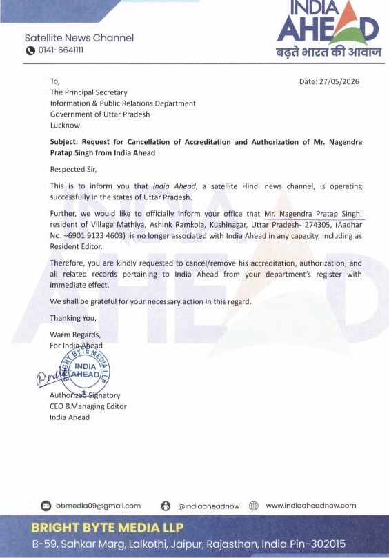 Official letter on India Ahead letterhead informing cancellation of accreditation for Mr. Nagendra Pratap Singh from India Ahead (dated 27/05/2026).