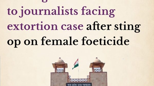 Front-page headline: MP High Court grants relief to journalists in extortion case after sting op on female foeticide.