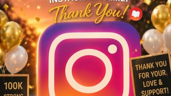 Celebration poster for 100K Instagram family milestone with gold balloons and a large Instagram logo, 'Thank You' message.