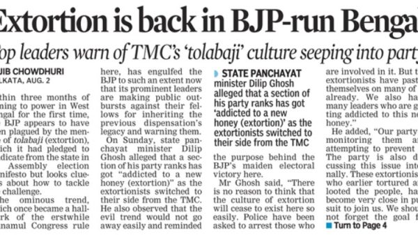 Front page of a newspaper with the headline 'Extortion is back in BJP-run Bengal' and a subheading about TMC's 'tolabaji' culture; by Rajib Chowdhuri; visible article text lines.