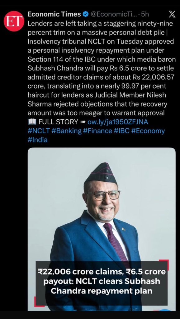 chandra loan | No. 1 Indian Media News Portal Economic Times tweet about NCLT approving Subhash Chandra repayment plan; photo of a man in a blue suit and cap with glasses, with headline text about ₹22,006 crore claims and ₹6.5 crore payout.