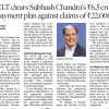 News article: NCLT clears Subhash Chandra's ₹6.5 crore repayment plan against ₹22,006 crore in claims; portrait of Subhash Chandra.