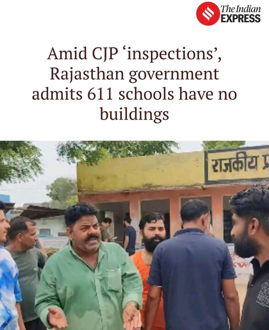 Headlines about CIP inspections; Rajasthan govt admits 611 schools have no buildings, with a group of men talking outside a yellow building.