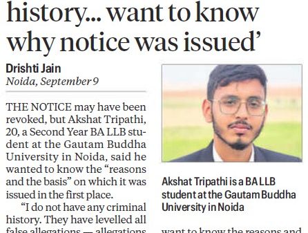 Newspaper front page with the headline about a notice issued, author Drishti Jain, and a portrait of Akshat Tripathi, BA LLB student at Gautam Buddha University, Noida