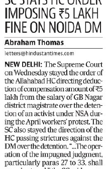 Newspaper clipping with headline 'SC stays HC order imposing ₹5 Lakh fine on Noida DM' by Abraham Thomas; brief article about the Supreme Court staying a deduction of ₹5 lakh from the GB Nagar district magistrate's salary.