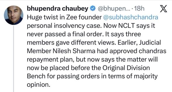 Screenshot of Bhupendra Chaubey's tweet about Subhash Chandra's insolvency case, noting different views and a potential Division Bench ruling in the NCLT.