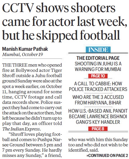 Front-page newspaper with a large headline about CCTV showing shooters came for an actor; byline reads Manish Kumar Pathak, Mumbai, October 19, with INSIDE teaser box on the right.