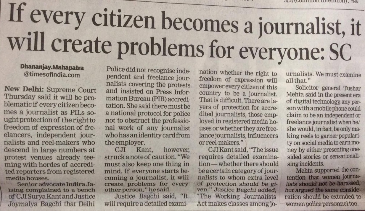 citizen journalist | No. 1 Indian Media News Portal Newspaper headline: 'If every citizen becomes a journalist, it will create problems for everyone: SC'.