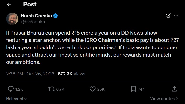 harsh goenka | No. 1 Indian Media News Portal Tweet by Harsh Goenka criticizing DD News spend vs ISRO pay, quoting ₹15 crore/year vs ₹27 lakh/year and urging prioritization of rewards.