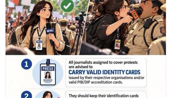 Panel of journalists covering protests beside police, with a four-step infographic outlining journalist IDs, visibility, non-obstruction, and safe distancing guidelines at protests (Delhi Police).