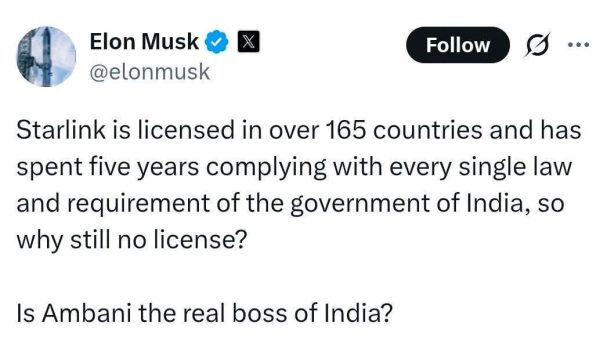 Tweet about Starlink licensing: 'Starlink is licensed in over 165 countries and has spent five years complying with every single law and requirement of the government of India, so why still no license? Is Ambani the real boss of India?'