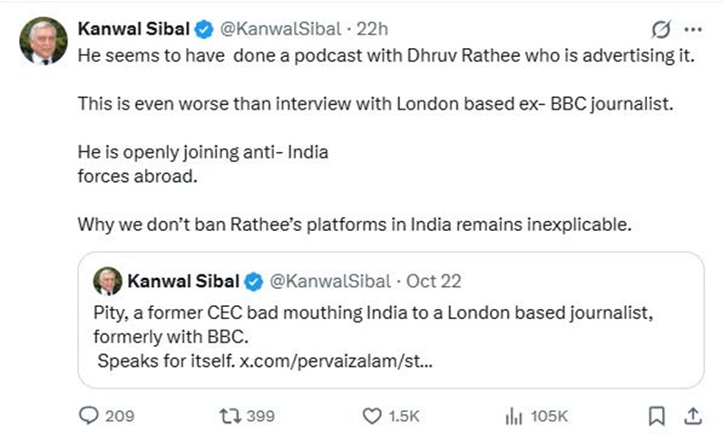 Screenshot of Kanwal Sibal's tweet criticizing a London-based journalist Dhruv Rathee, claiming he’s advertising the podcast and that India should ban his platforms; includes an embedded tweet from Sibal.