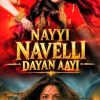 Poster for an Indian film showing two women in traditional attire, top smiling in red, bottom serious in pink, with the gold title 'NAYYI NAVELLI DAYAN AAYI' in the center.